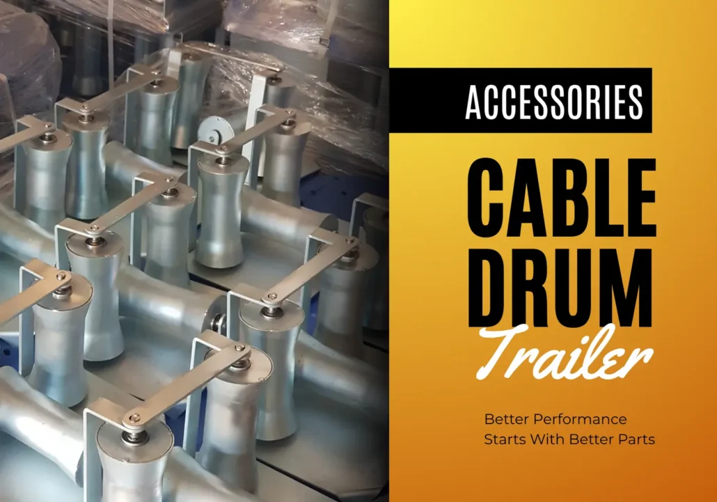 cable drum trailer accessories that make a real difference