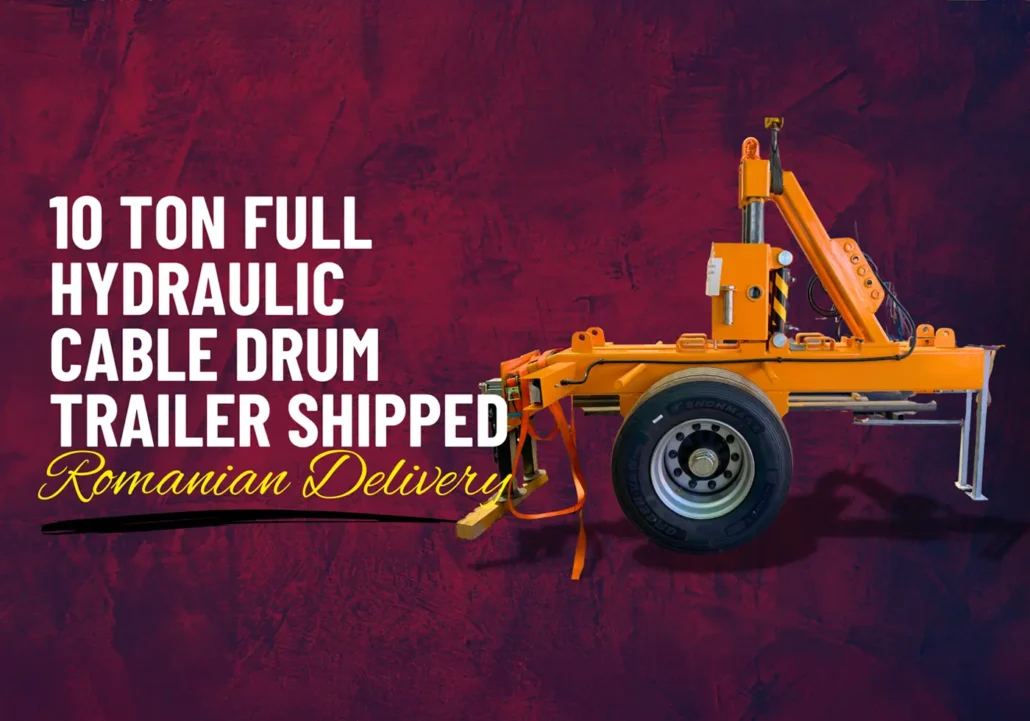 10 Ton Full Hydraulic Cable Drum Trailer Shipped